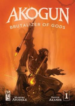 Akogun: Brutalizer of Gods (2024-)