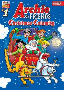 Archie &amp; Friends: Christmas Calamity (2021-)