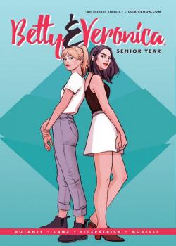 Betty &amp; Veronica: Senior Year (2019)