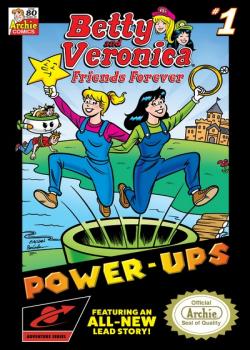 Betty and Veronica Friends Forever: Power-ups (2022-)