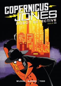 Copernicus Jones: Robot Detective (2014-)