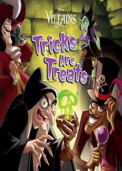 Disney Villains: Tricks Are Treats (2022)