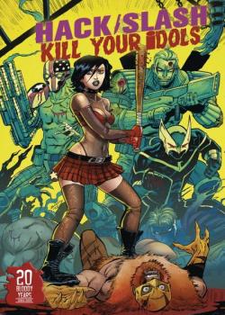 Hack/Slash: Kill Your Idols (2024-)