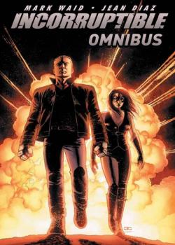 Incorruptible (2012) (Omnibus)