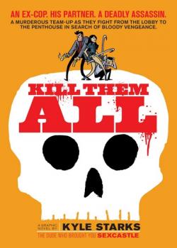 Kill Them All (2017)