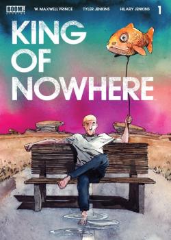 King Of Nowhere (2020-)