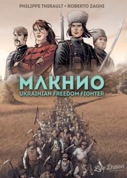 Makhno: Ukrainian Freedom Fighter (2022-)