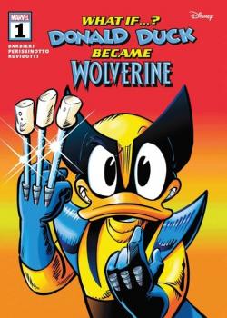 Marvel and Disney: What If...? Donald Duck Became Wolverine (2024-)