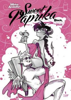 Mirka Andolfo&#039;s Sweet Paprika: Black, White, &amp; Pink (2023-)