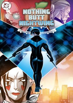 Nothing Butt Nightwing (2024-)