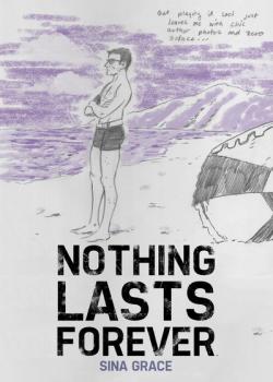 Nothing Lasts Forever (2017)