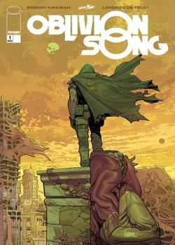 Oblivion Song By Kirkman And De Felici (2018)