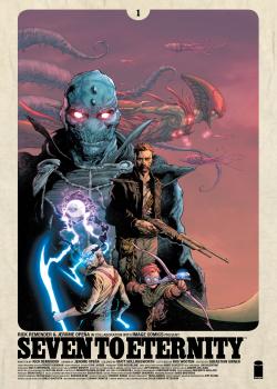 Seven To Eternity (2016-)