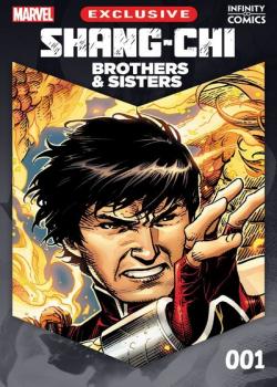 Shang-Chi: Brothers &amp; Sisters Infinity Comic (2021-)