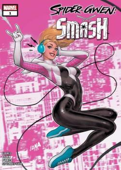 Spider-Gwen: Smash (2023-)