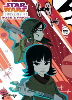 Star Wars Adventures: Forces of Destiny—Rose &amp; Paige (2018)