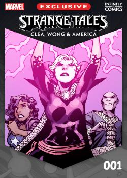 Strange Tales: Clea, Wong &amp; America - Infinity Comic (2022-)