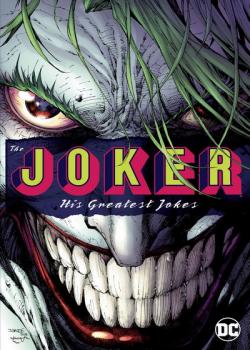 The Joker: His Greatest Jokes (2019)