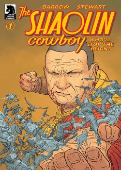 The Shaolin Cowboy: Who&#039;ll Stop the Reign?