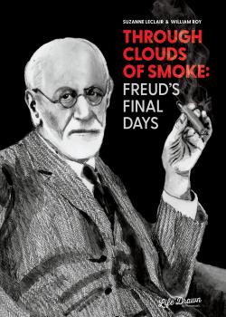 Through Clouds of Smoke: Freud&#039;s Final Days (2023)