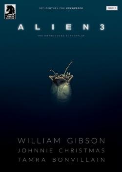 William Gibson&#039;s Alien 3 (2018-)