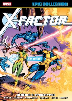 X-Factor Epic Collection: Genesis &amp; Apocalypse (2017)