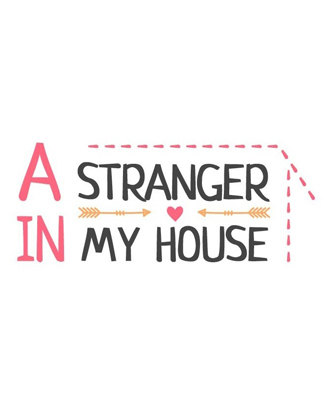 A Stranger in My House (Незнакомец в моем доме)