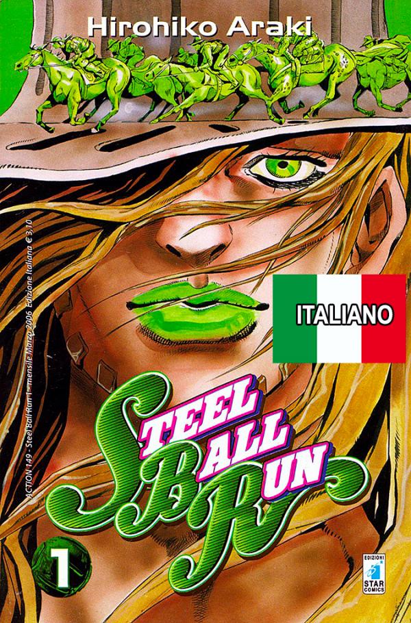 JoJo's Bizarre Adventure Part 7 - Steel Ball Run