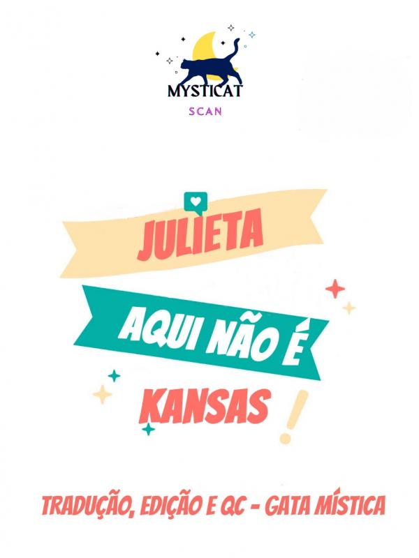 Julieta aqui não é Kansas!