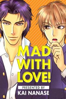 Mad With Love!