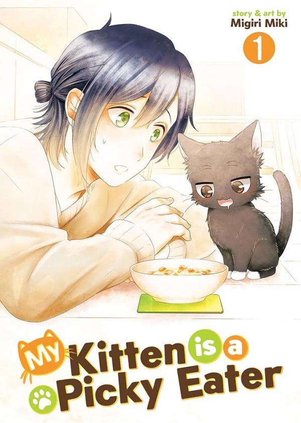 My Kitten is a Picky Eater [Official]