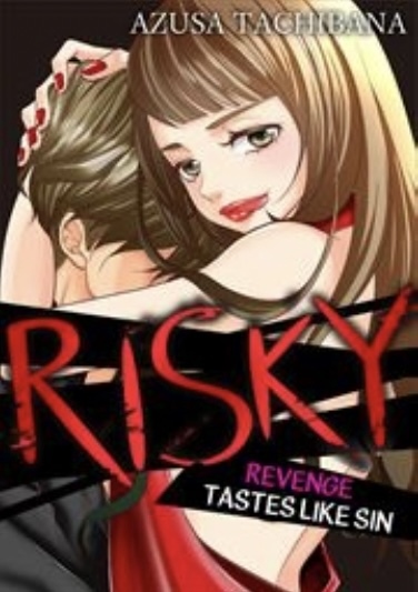 Risky: Revenge Tastes Like Sin