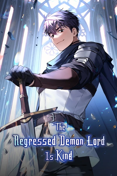 The Regressed Demon Lord Is Kind [Official]