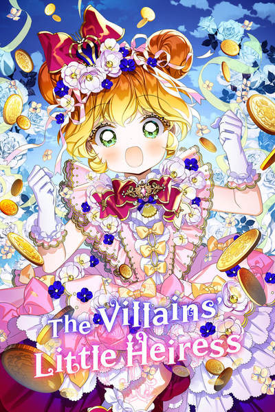 The Villains' Little Heiress [Official]